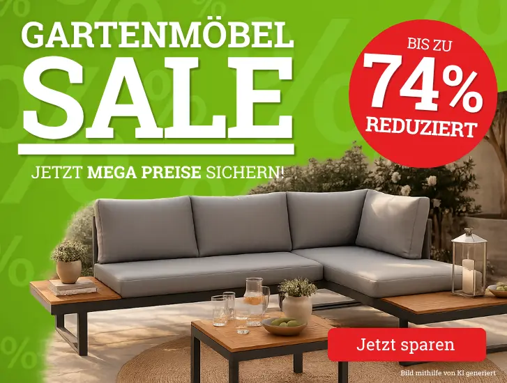 Gartenmöbel SALE - bis zu 74% sparen