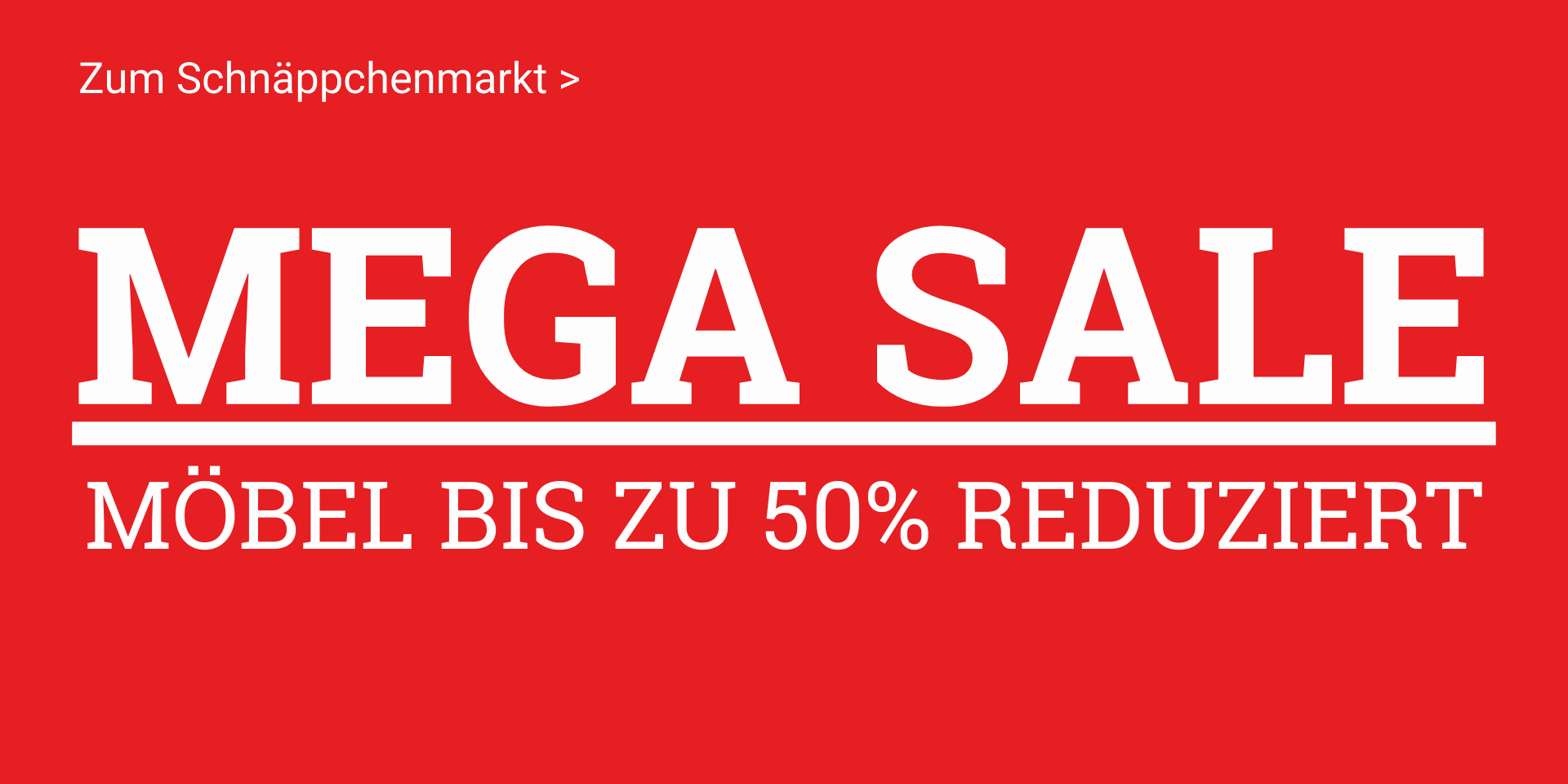 Mega Möbel Sonderverkauf