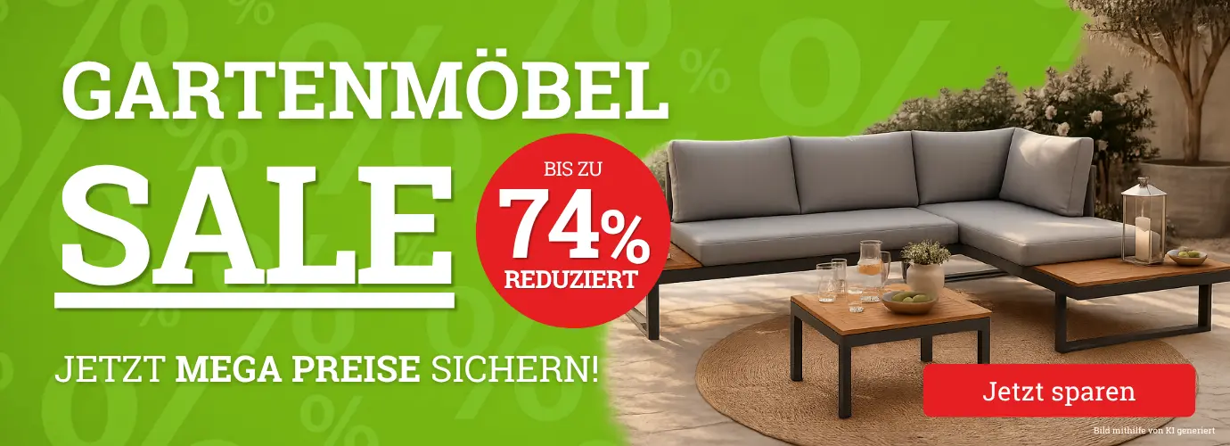 Gartenmöbel SALE - bis zu 74% sparen