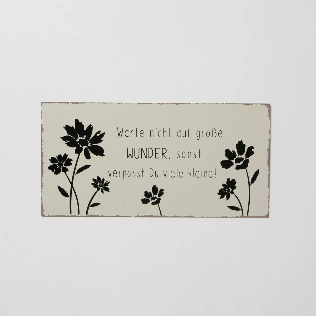 Schild mit Spruch ESRA Schild mit Spruch ESRA