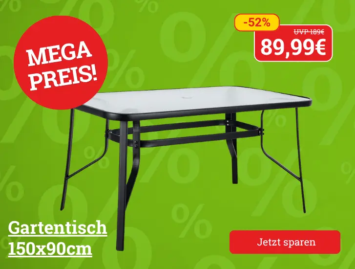 Jetzt MEGA sparen! Gartentisch NADJA. Hier entdecken